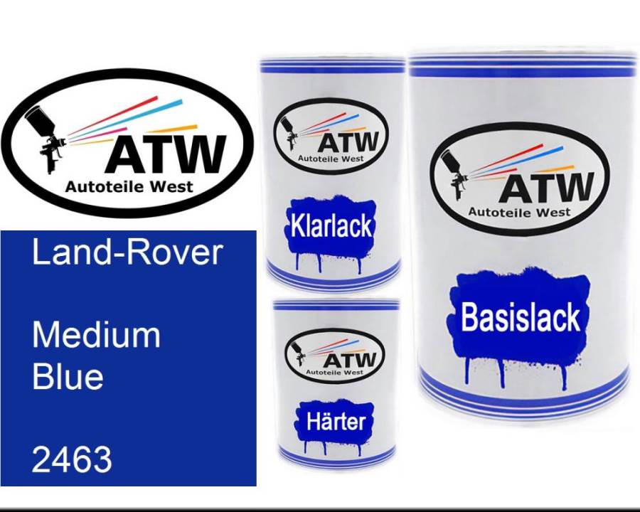 Land-Rover, Medium Blue, 2463: 500ml Lackdose + 500ml Klarlack + 250ml Härter - Set, von ATW Autoteile West.